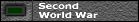 Second World War