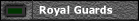 Royal Guards