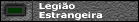 Legi�o estrangeira