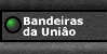 Bandeiras da Uni�o